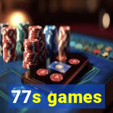 77s games